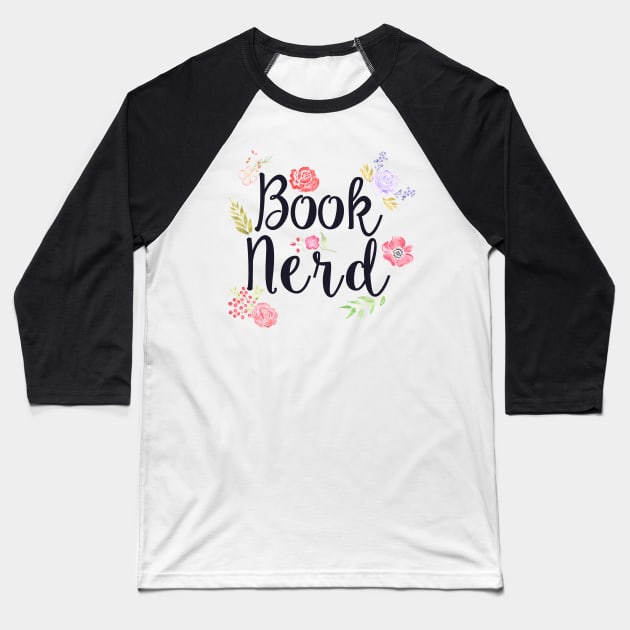 Book Nerd Baseball T-Shirt by rainilyahead